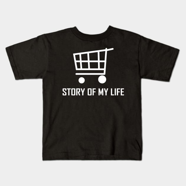 Story of my Life Kids T-Shirt by Sarcasmbomb